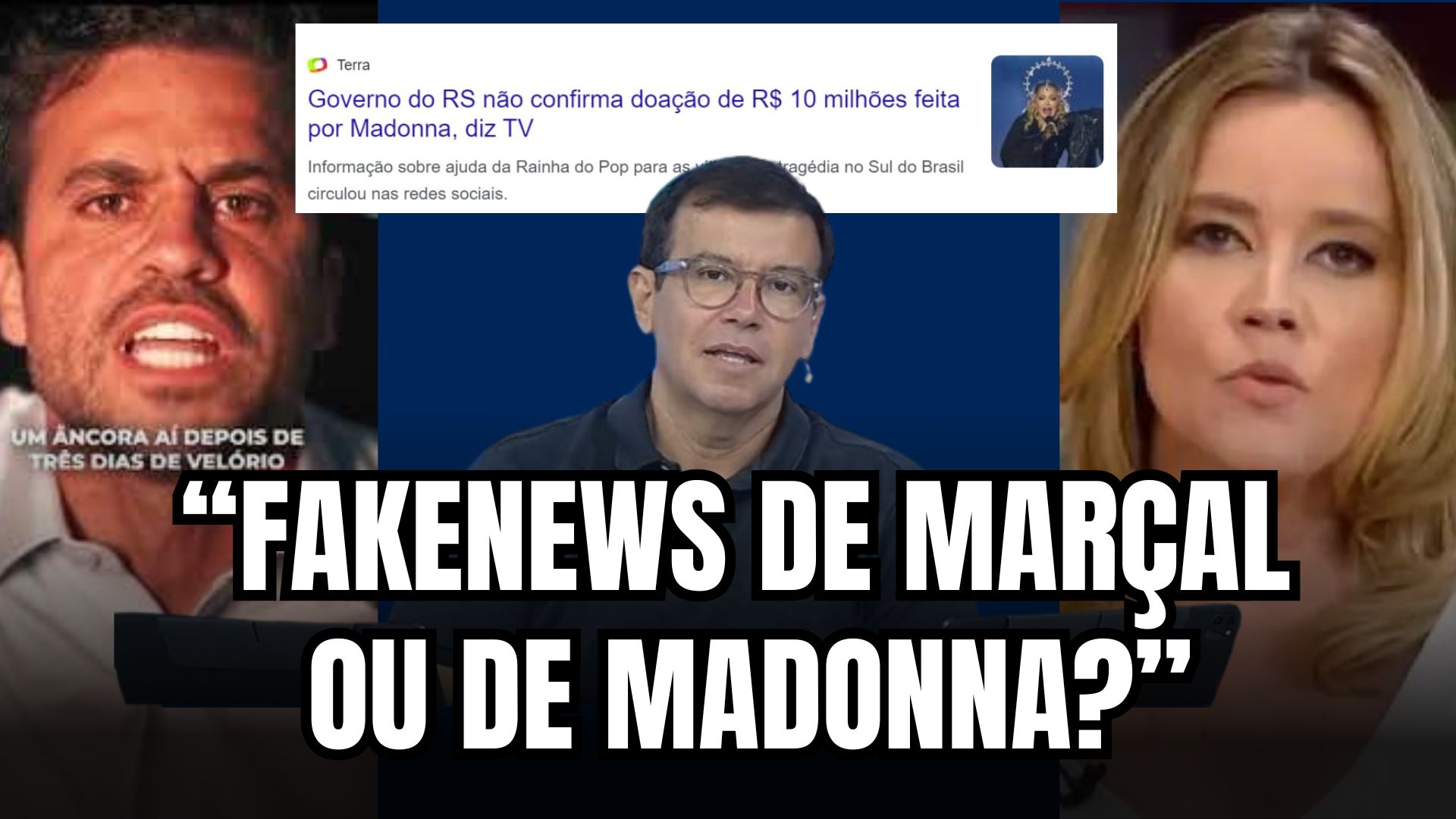 [VIDEO] Opinião: Por que acusaram Maçal de fakenews mas ninguém falou do fake de Madonna? 