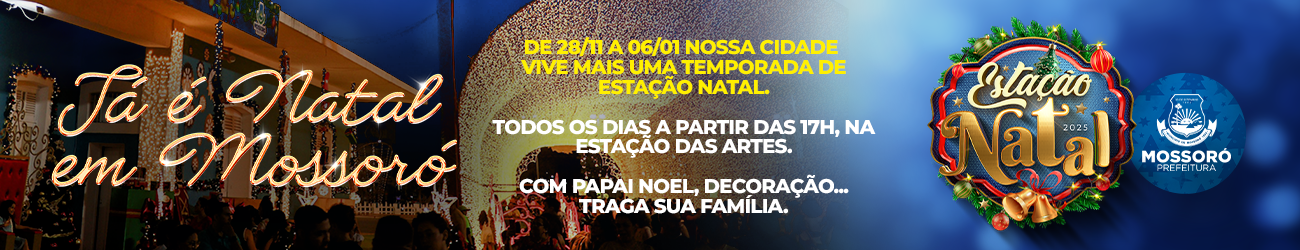 Pref Mossoro_Estacao Natal_1300x250px (1).png